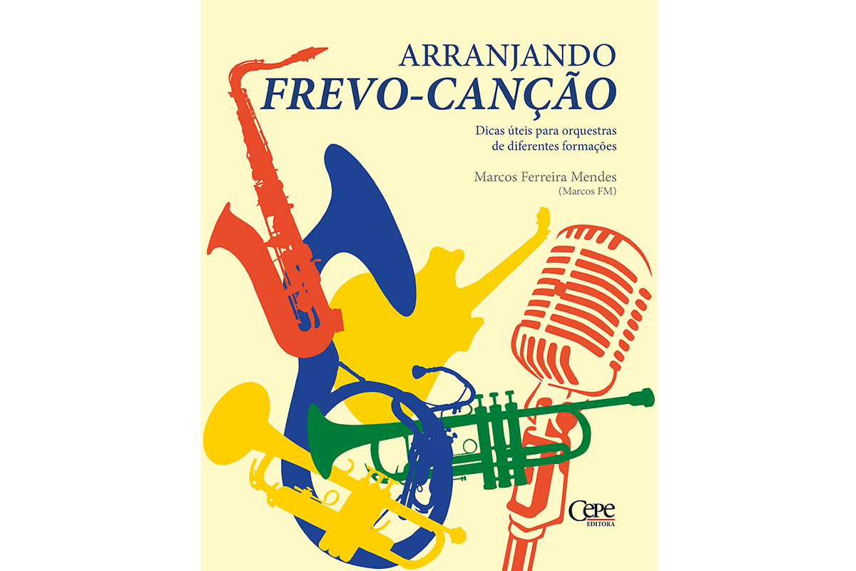 imagem do Cepe lança segundo livro da série Arranjando Frevo