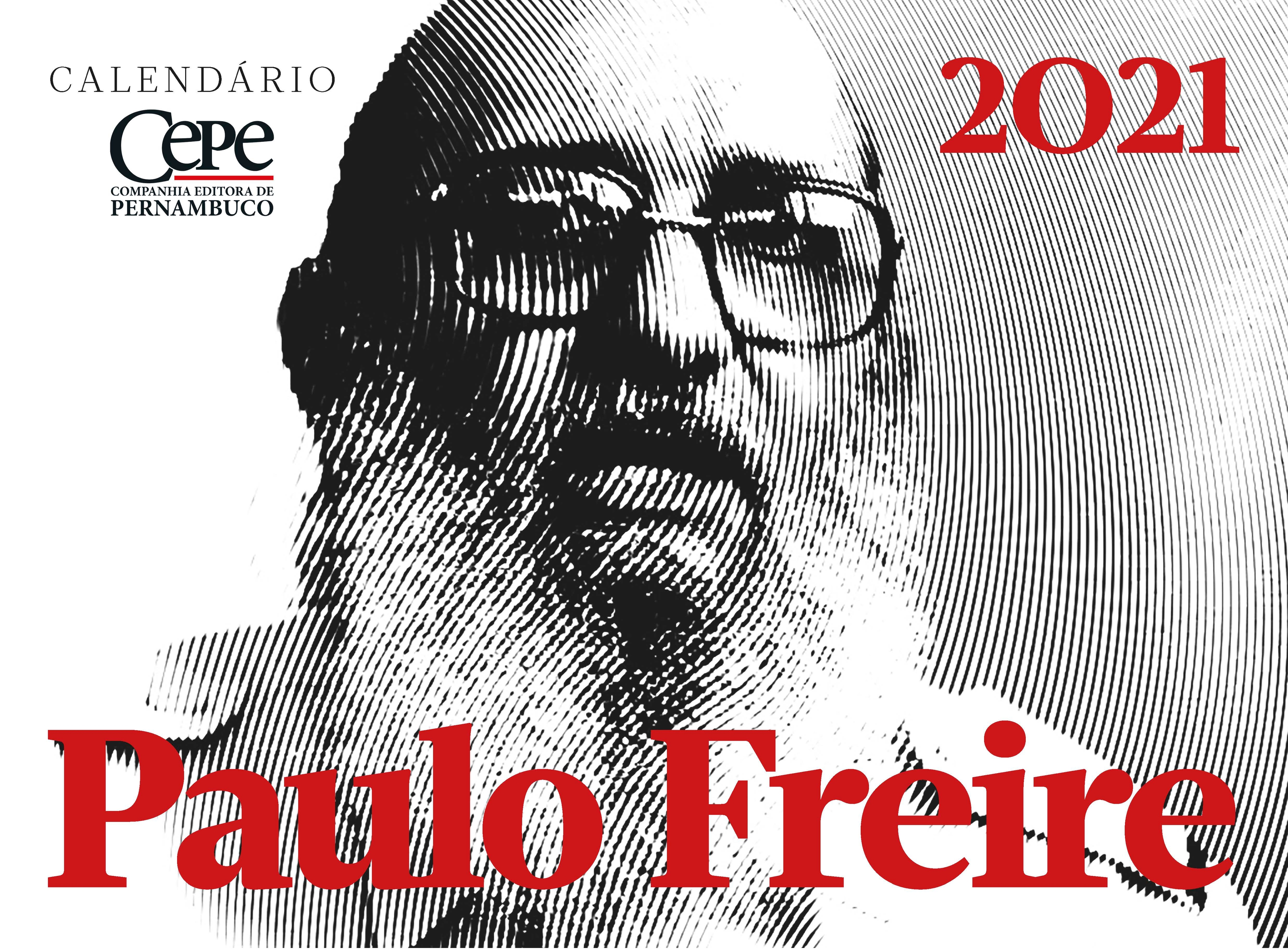 imagem do Calendário da Cepe homenageia Paulo Freire  no ano do centenário de nascimento do educador