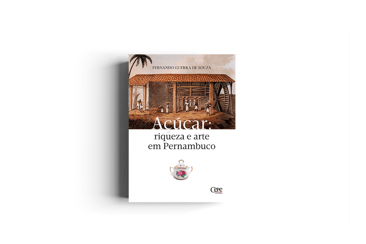 imagem do Livro conta a história do açúcar que gerou riqueza e arte em Pernambuco