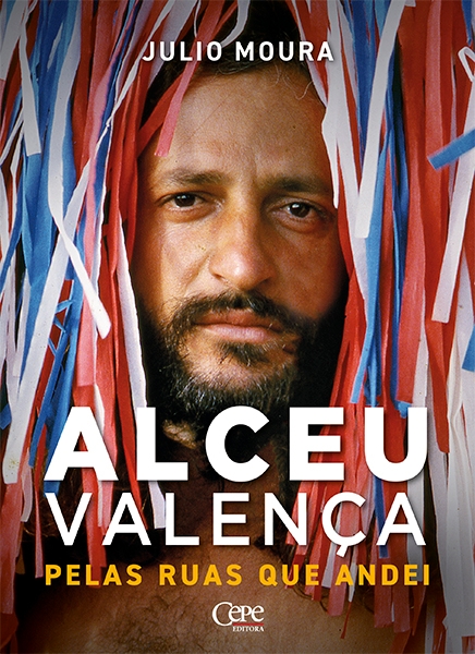 imagem do Biografia de Alceu Valença será lançada no Paço do Frevo no próximo dia 27